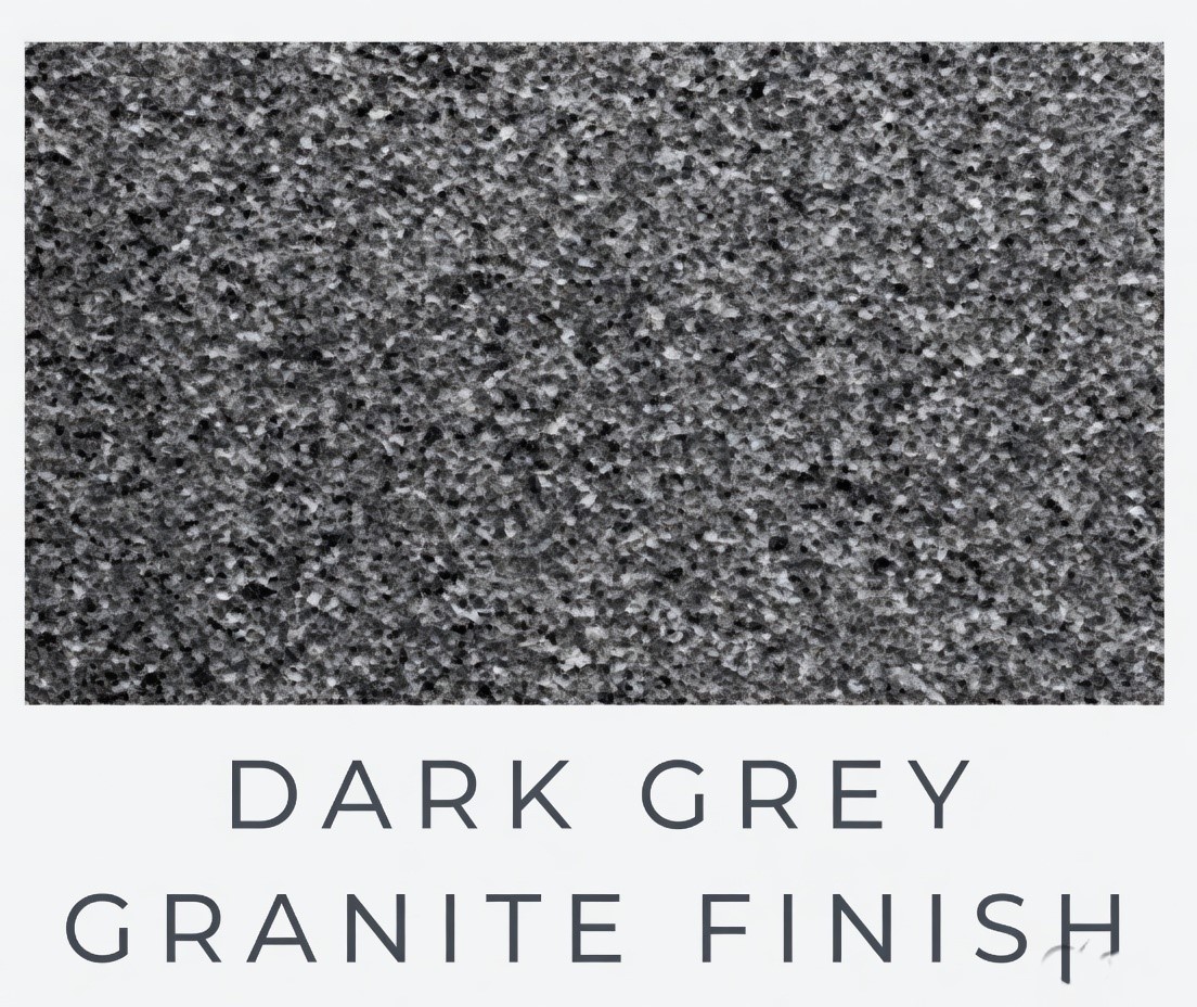 Dark Grey Granite Finish